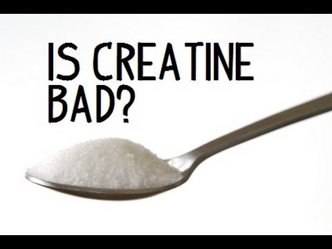 Is Creatine Bad For You?